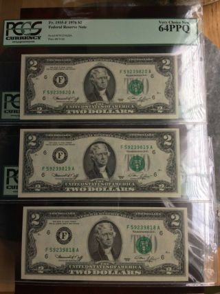 3 CONSECUTIVE 1976 $2 FEDERAL RESERVE NOTE PCGS 64PPQ VERY CHOICE 2