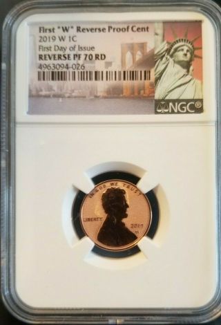 2019 W Ngc Rev Pf 70 Rd Lincoln Penny First Day Of Issue Statue Of Liberty Ny