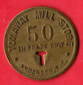 Anderson,  Sc Token,  Toxaway Mill Store,  50,  South Carolina