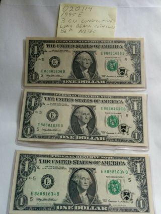 1995$1.  00 Federal Reserve Notes Cu 3consecutive 020114 8888 Long Beach Coin Show