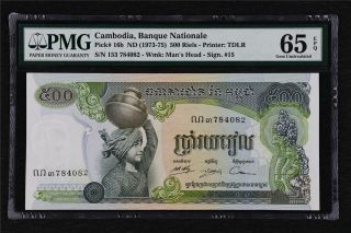 1973 - 75 Cambodia Banque Nationale 500 Riels Pick 16b Pmg 65 Epq Gem Unc