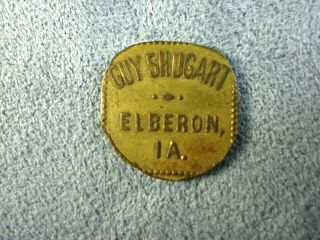 Vintage Iowa Ia Trade Token Elberon Guy Shugart G.  F.  5c In Merchandise