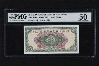 1949 China Provincial Bank Of Kweichow 5 Cents Pick S2462 Pmg 50 About Unc