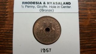 Rhodesia & Nyasaland Africa 1/2,  1 Penny 1957,  1961,  Hole in Center Bronze UNC 3