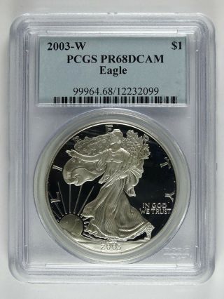 2003 W Proof American Eagle Silver Dollar Pcgs Pr68dcam