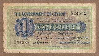 Ceylon: 1 Rupee Banknote,  (f),  P - 16b,  02.  10.  1939,