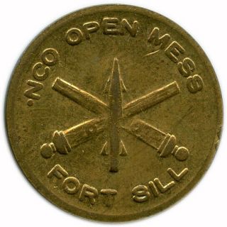 Nco Open Mess Fort Sill,  Oklahoma Ok 5¢ Military Trade Token