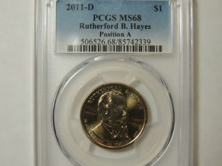 Pcgs Ms68 2011 D Rutherford B Hayes Dollar Position A