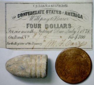 1861 Confederate $4 Csa Intrest Note,  Civil War Bullet,  1865 Two Cent Coin Nr