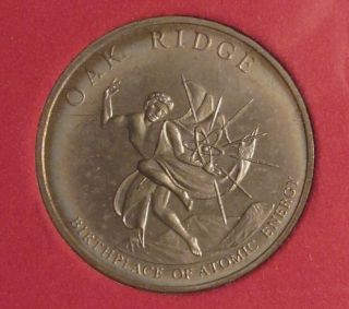 1967 Oak Ridge,  Tn Anniversary Medal (or Coin) - Unc And In