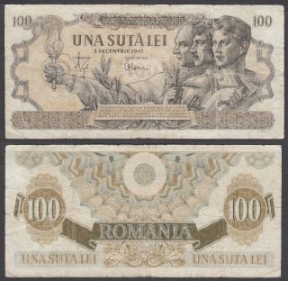 Romania 100 Lei 1947 (vg - F) Banknote P - 67a