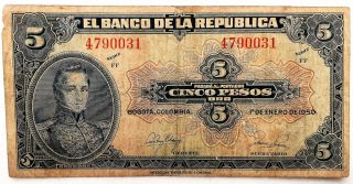 Banknote 5 Pesos Gold January 01.  1950 Republic Of Colombia Vg - F Pick 386