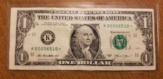 2013 $1 One Dollar Star Note Low Serial Number 00006510 Off Center