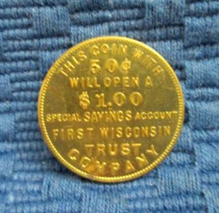 First Wisconsin National Bank 50c - Milwaukee,  Wis
