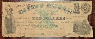 1862 Confederate State Of Mississippi Ten Dollar Bill