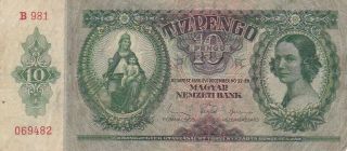 1936 Hungary 10 Pengo Note,  Pick 100