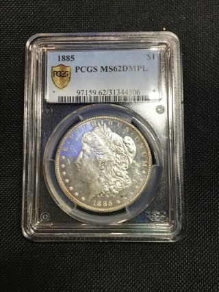 1885 P PCGS MS 62 DMPL 4506 Gold Shield Extremely Coin Over The Top 2