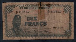 10 Francs From Belgian Congo And Ruanda - Urundi 1958