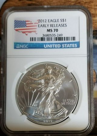 2012 American Silver Eagle Ngc Ms70 Early Release Flag Label Perfect Coin