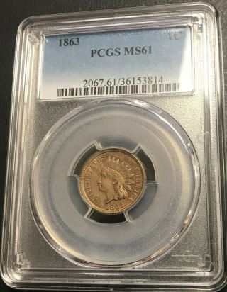 1863 U.  S.  Indian Head Penny Cent Pcgs Graded Ms61 $2.  95 Max