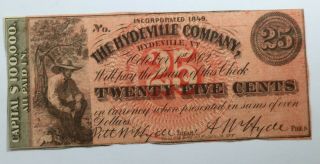 Oct 1st 1862 The Hydeville Company 25c Obsolete Currency