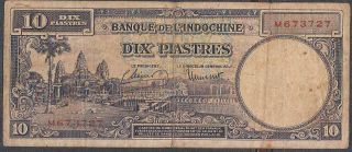 French Indochina 10 Piastres Banknote P - 80 Nd 1947