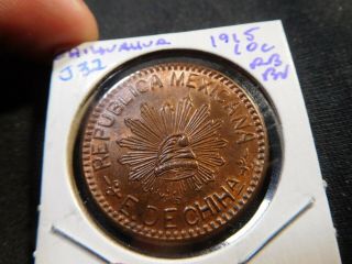 J32 Mexico Chihuahua 1915 10 Centavos Bu Red Brown