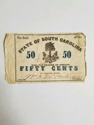 50 Cent The State Of South Carolina Obsolete Currency June,  1862.  Palmetto