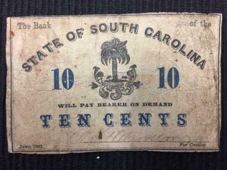 1863 State Of South Carolina 10 Cents Better Grade Confederate Currency