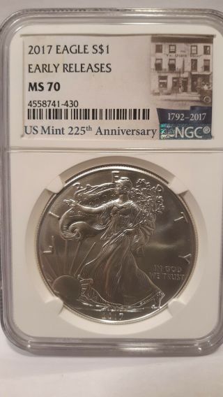 2017 1oz Silver Eagle Ngc Ms70 Early Release Us 225th Anniversary.  999