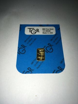 1/3 Gram Gold Of 24k Tgr Premium Bullion Bar Pure 999.  9 Fine Certified Ingot