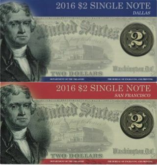 2016 $2 Single Note (2) Federal Reserve Bank Notes San Francisco,  Dallas