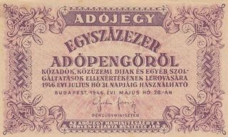 1946 Hungary 100,  000 Adopengo Note,  Pick 144b