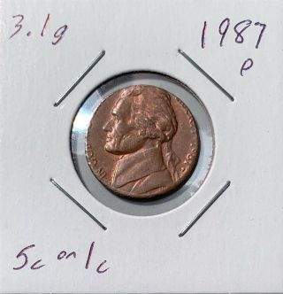 1987 Jefferson 5c Struck On 1c Nickel On Penny Error No Minimum