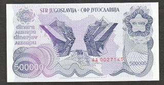 Uncirculated Naradna Banka Jugoslavije 500,  000 Dinara Note 98a 1989