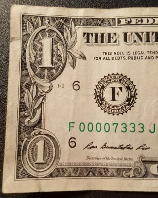 2013 FRN Atlanta,  GA 1 dollar FANCY low serial number F00007333J 3