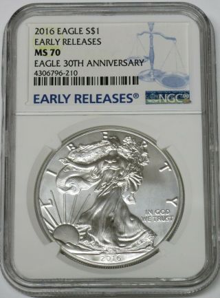 2016 $1 Silver American Eagle,  30th Anniversary Early Releases Ngc Graded Ms70
