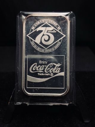 1976 Coca Cola 75th Anniversary 1 Oz Silver Art Bar Louisville Sn 9541 (1796)
