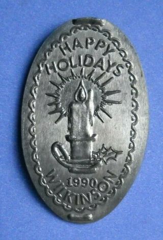 Happy Holidays Elongated Nickel Not Penny Usa 5 Cent 1990 Souvenir Coin Candle