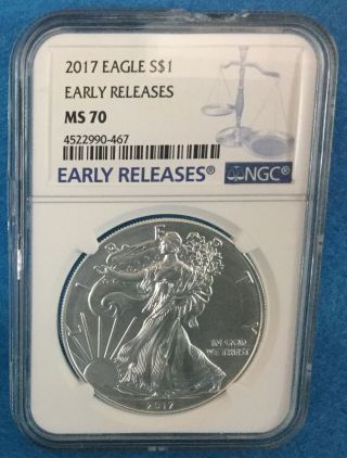 2017 American Silver Eagle Dollar Coin Ngc Ms 70 Early Releases