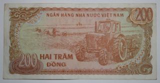 Viet Nam Banknote 200 (Hai Tram Dong) 1987 2