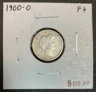 1900 - O U.  S.  Silver Barber Dime Fine,  $2.  95 Max C2469