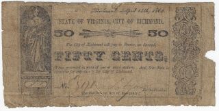 April 14th 1862 City Of Richmond Virginia 50 Fifty Cents Obsolete Civil War Note