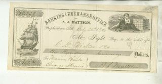 1856 Banking Exchange Office Of A J Mattson Prophetstown Illinois Bank Draft