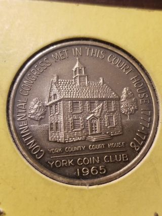 York Coin Club,  Continental Congress Met,  1st Cap.  Bronze Coin,  York,  Pa 1965