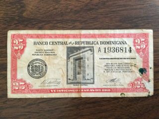 1961 Dominican Republic Paper Money - 25 Centavos Oro Banknote