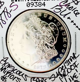 1878 S Morgan Choice Bu,  Ultra Proof Like Rare Pl Coin Nr 09384