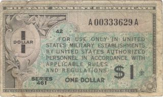 $1 One Dollar United States Military Payment Certificate Note Bill Series 461 $1
