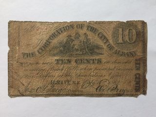 1862 10 Cents Corporation Of The City Of Albany,  Ny Fractional Currency