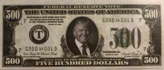 2016 Donald Trump $500 Dollar Federal Reserve Note (novelty Bill) In Holder
